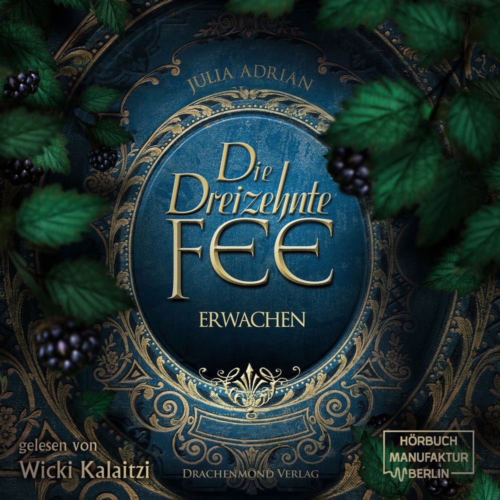 Erwachen - Die 13te Fee, Band 1