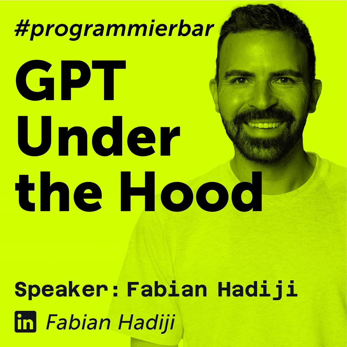 Deep Dive 139 – GPT Under the Hood mit Fabian Hadiji