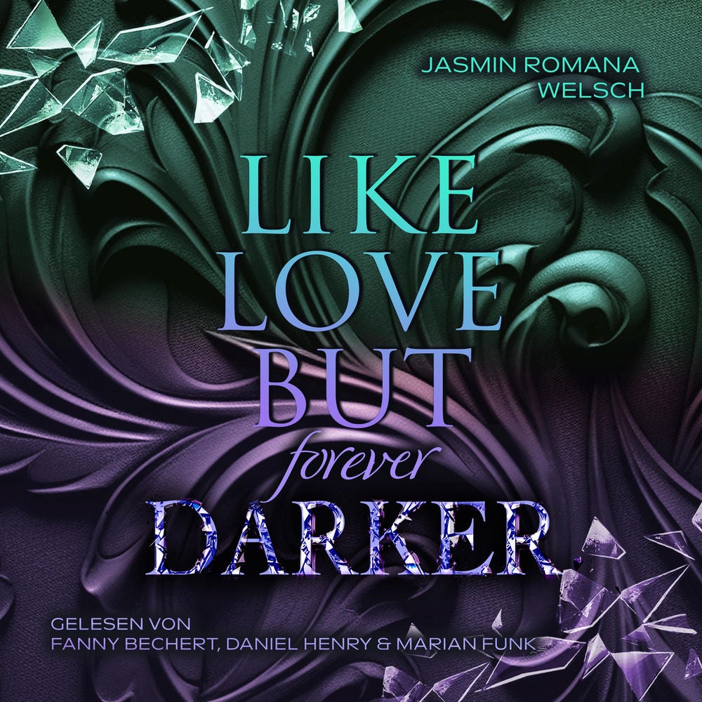 LIKE LOVE BUT forever DARKER