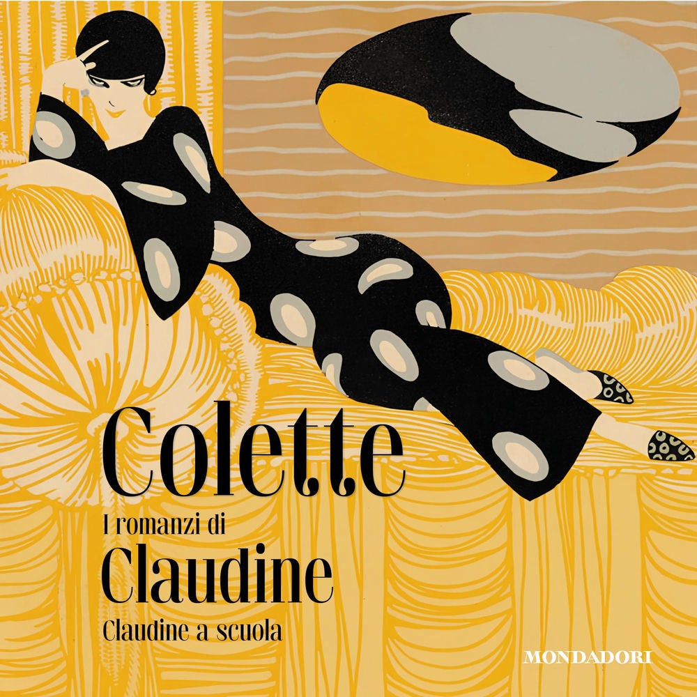 I romanzi di Claudine. Claudine a scuola