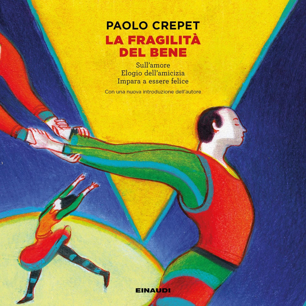 La fragilità del bene