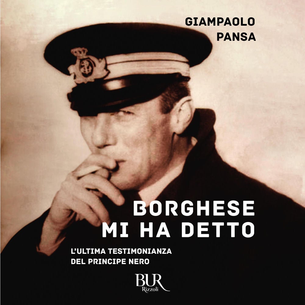 Borghese mi ha detto