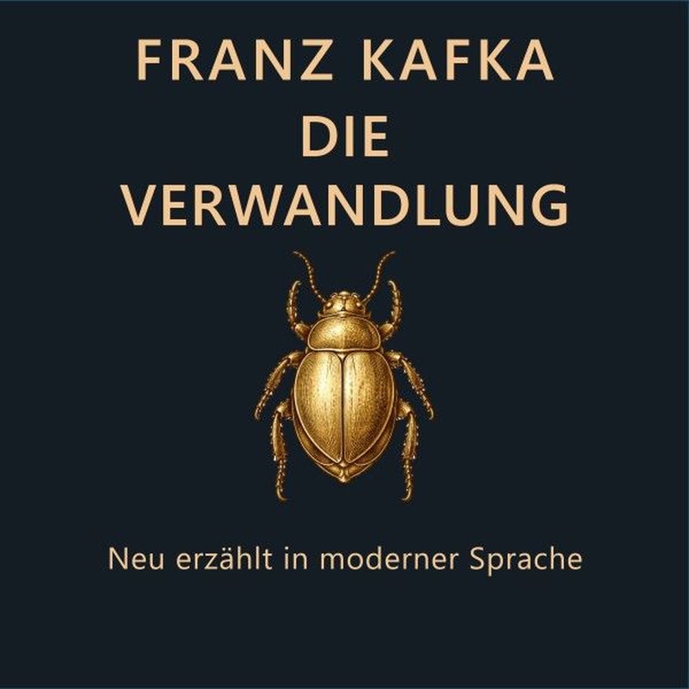 Franz Kafka - Die Verwandlung