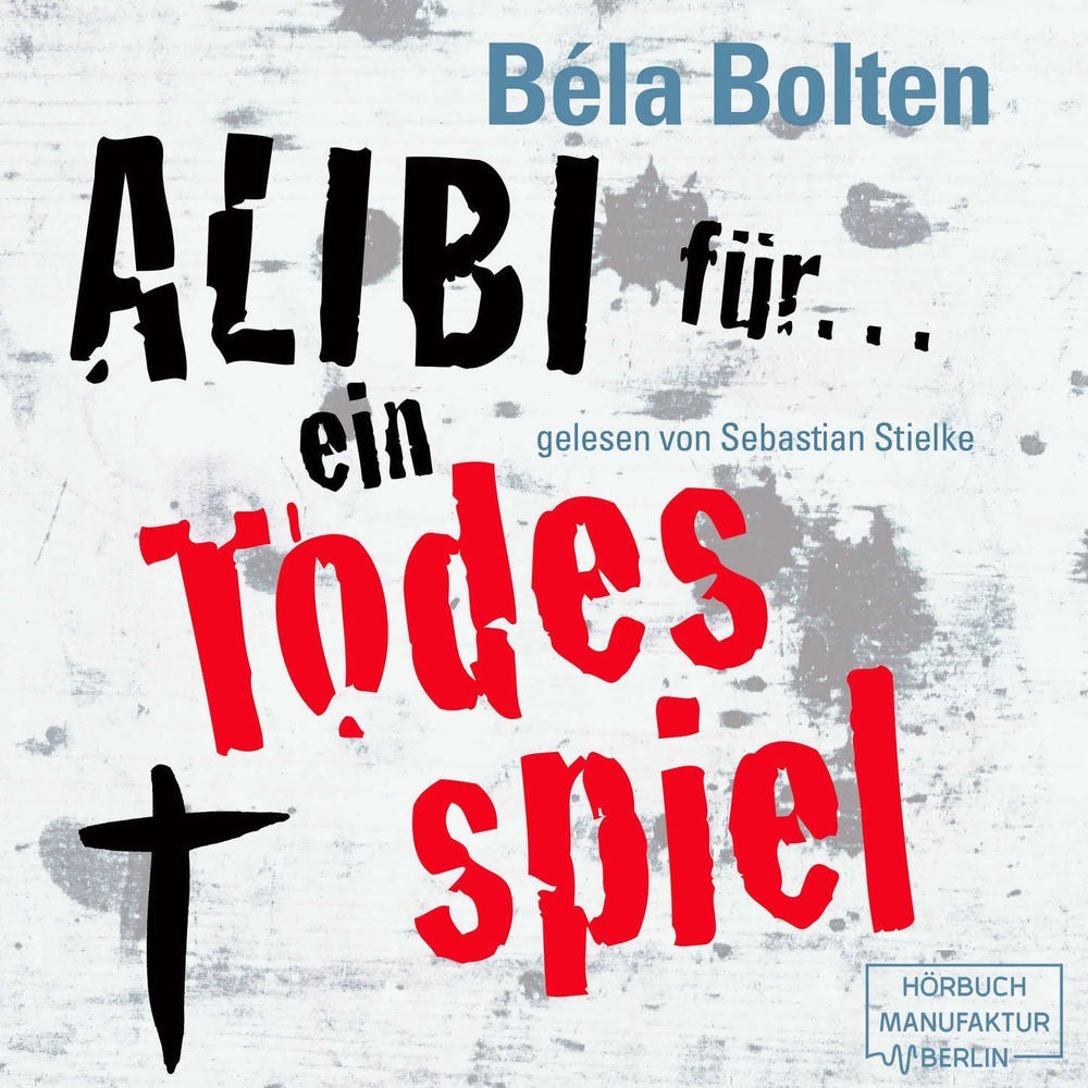 Alibi für ein Todesspiel - Mörderische Alibis 1