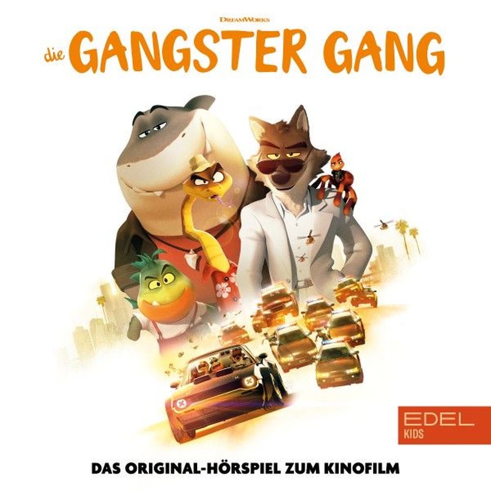 Die Gangster Gang (Das Original-Hörspiel zum Kinofilm)