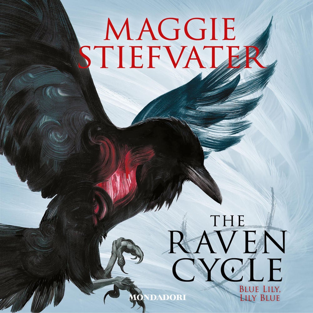 THE RAVEN CYCLE. BLUE LILY, LILY BLUE