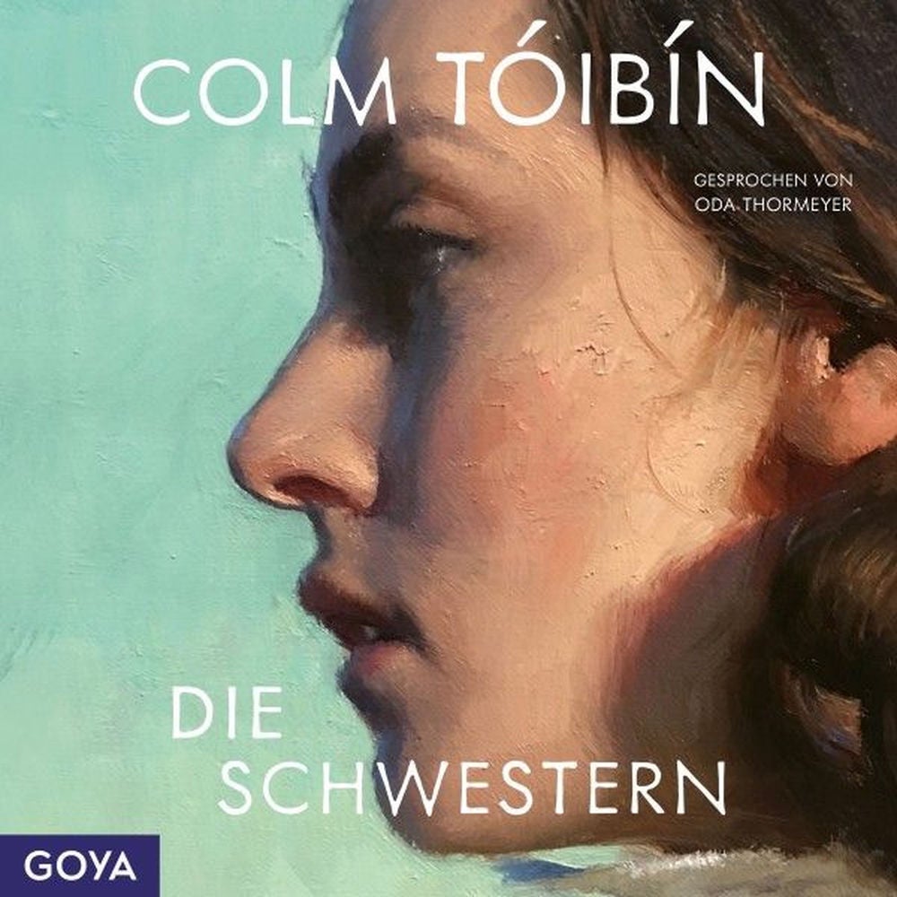 Die Schwestern (Ungekürzt)