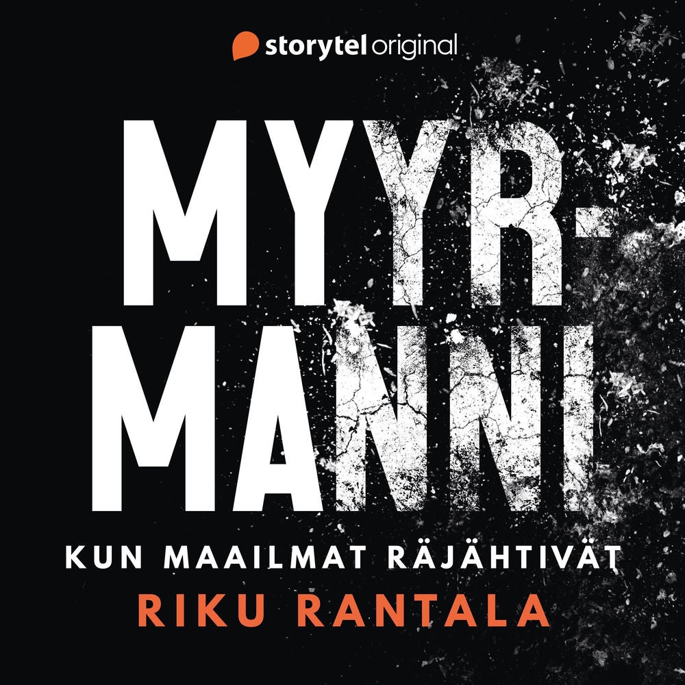 Myyrmanni – kun maailmat räjähtivät