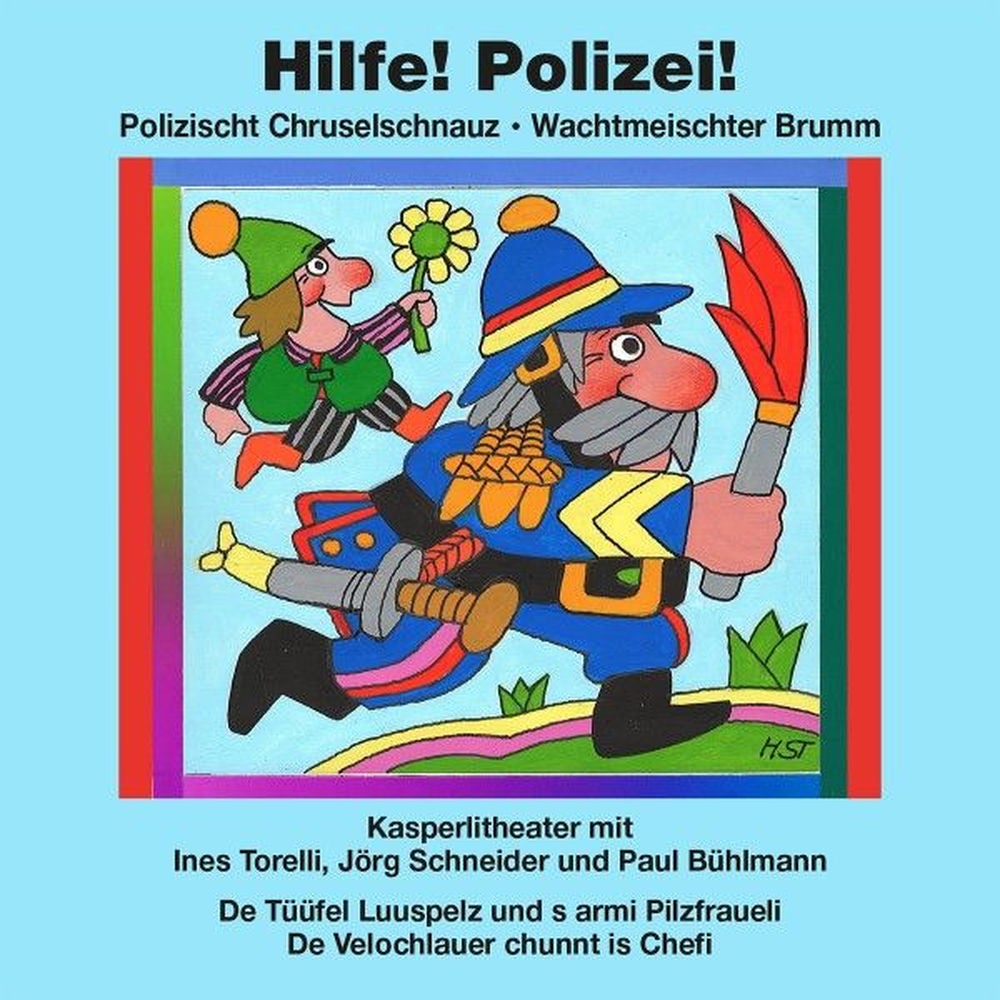 Kasperlitheater: Hilfe! Polizei!