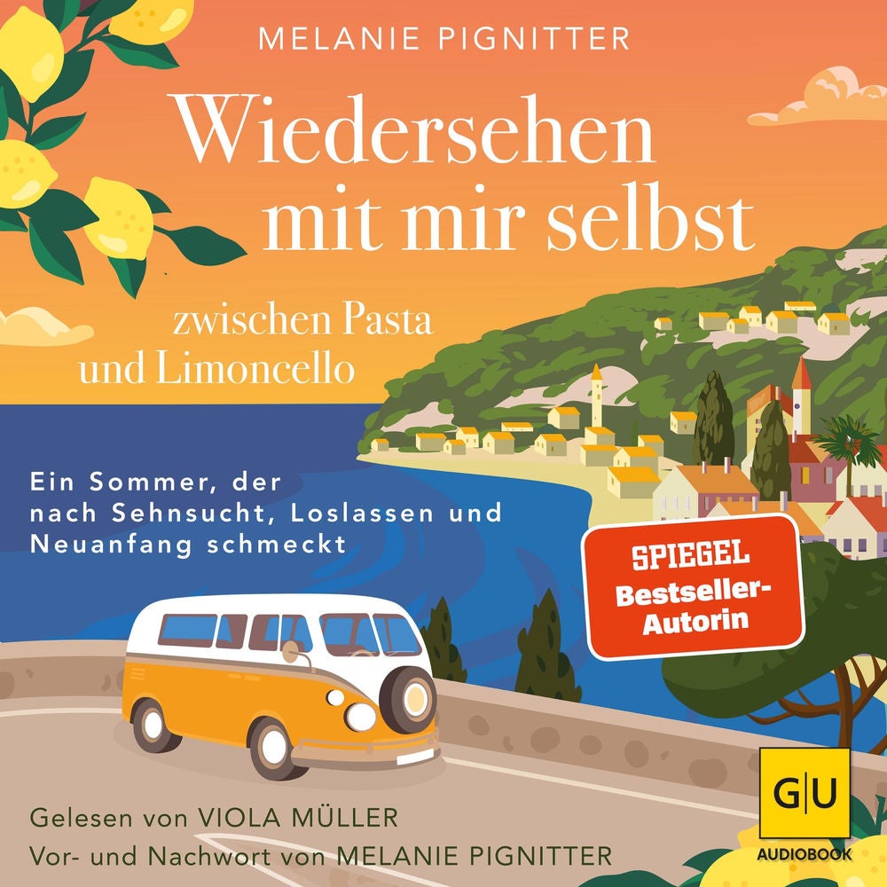 Wiedersehen mit mir selbst zwischen Pasta und Limoncello