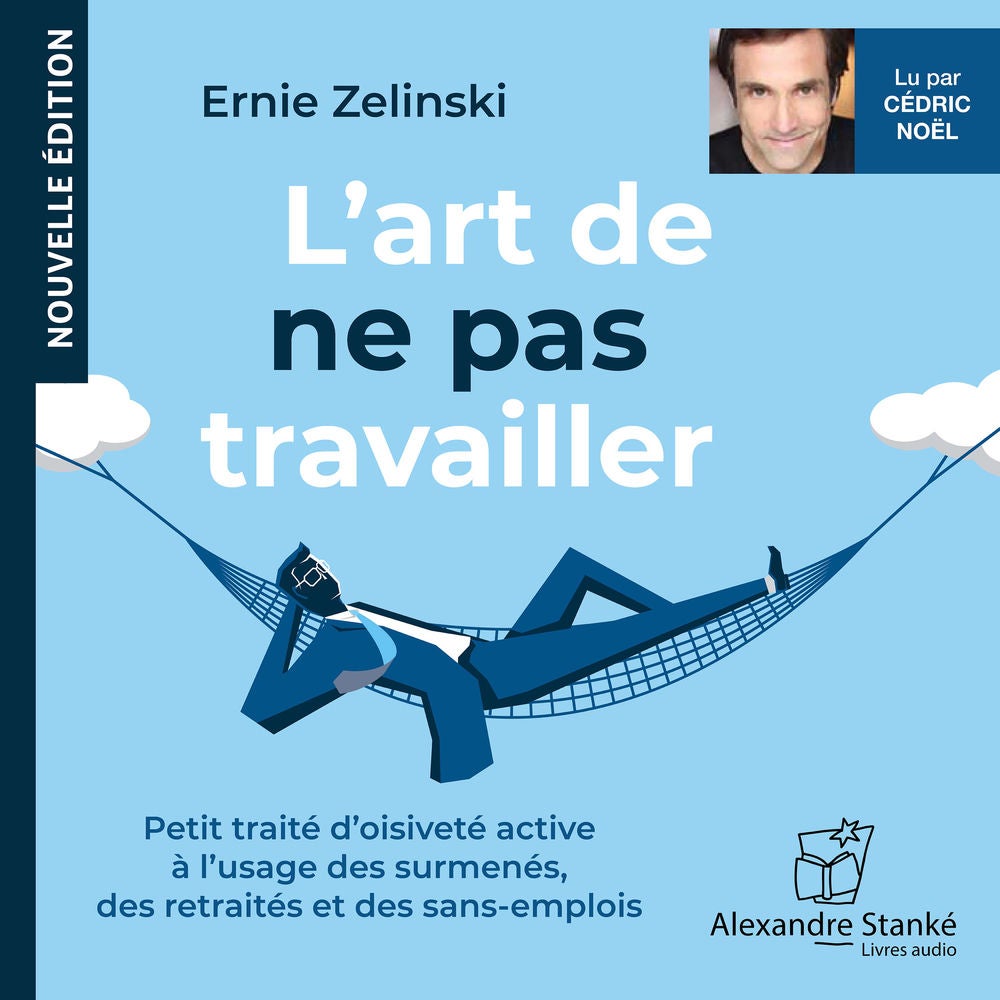 L'art de ne pas travailler