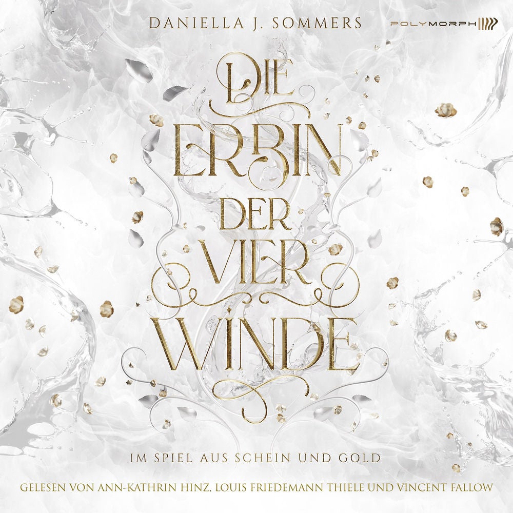 Die Erbin der vier Winde - Im Spiel aus Schein und Gold