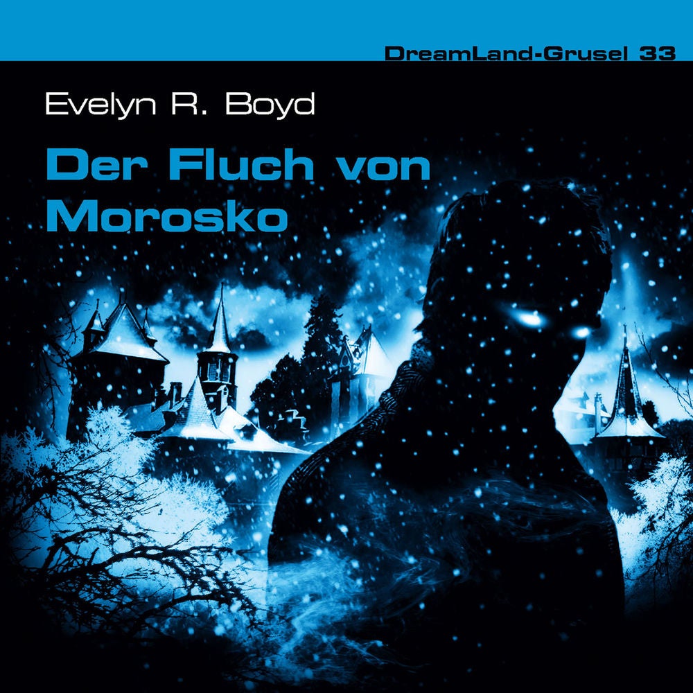 Folge 33: Der Fluch von Morosko