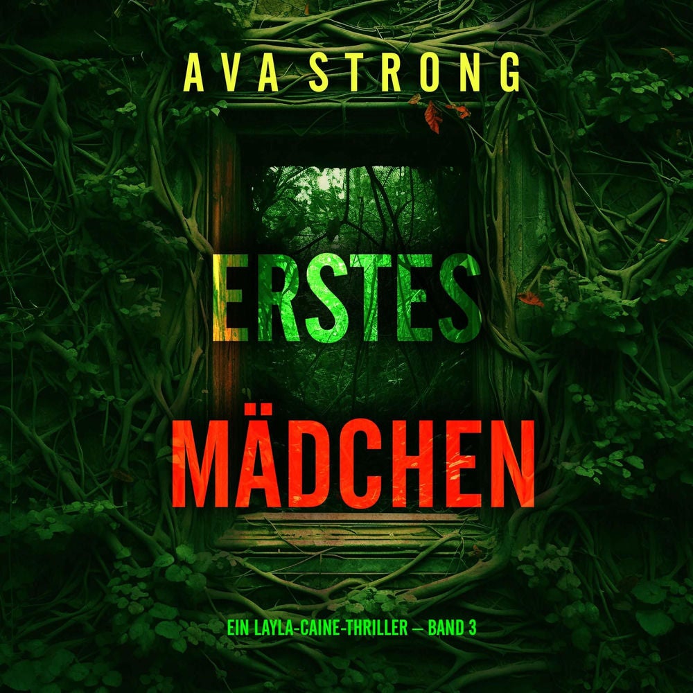 Erstes Mädchen (Ein Layla-Caine-Thriller – Band 3)