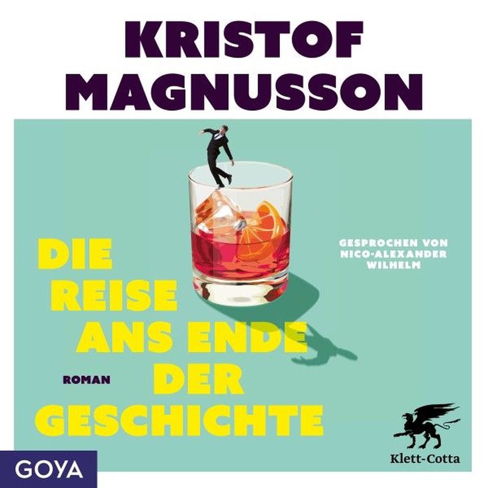 Die Reise ans Ende der Geschichte (Ungekürzt)