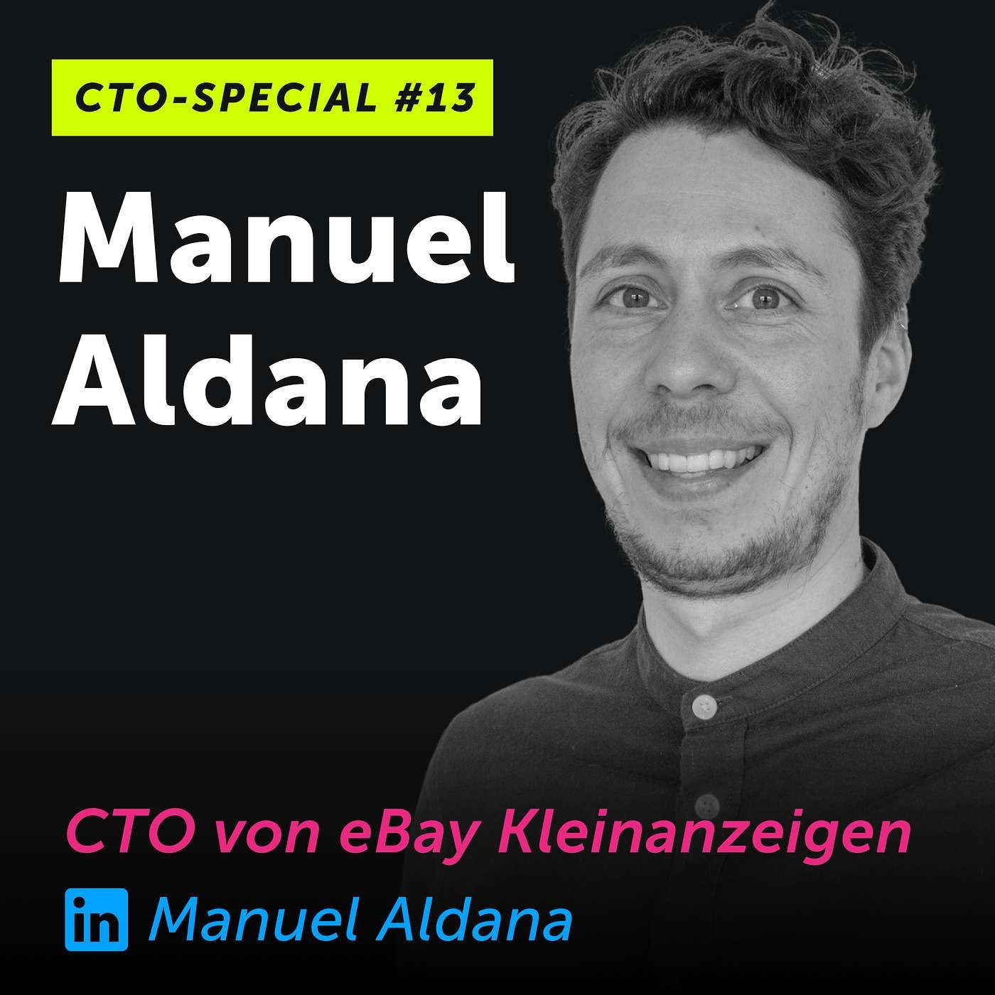 CTO-Special #13: Manuel Aldana von eBay Kleinanzeigen