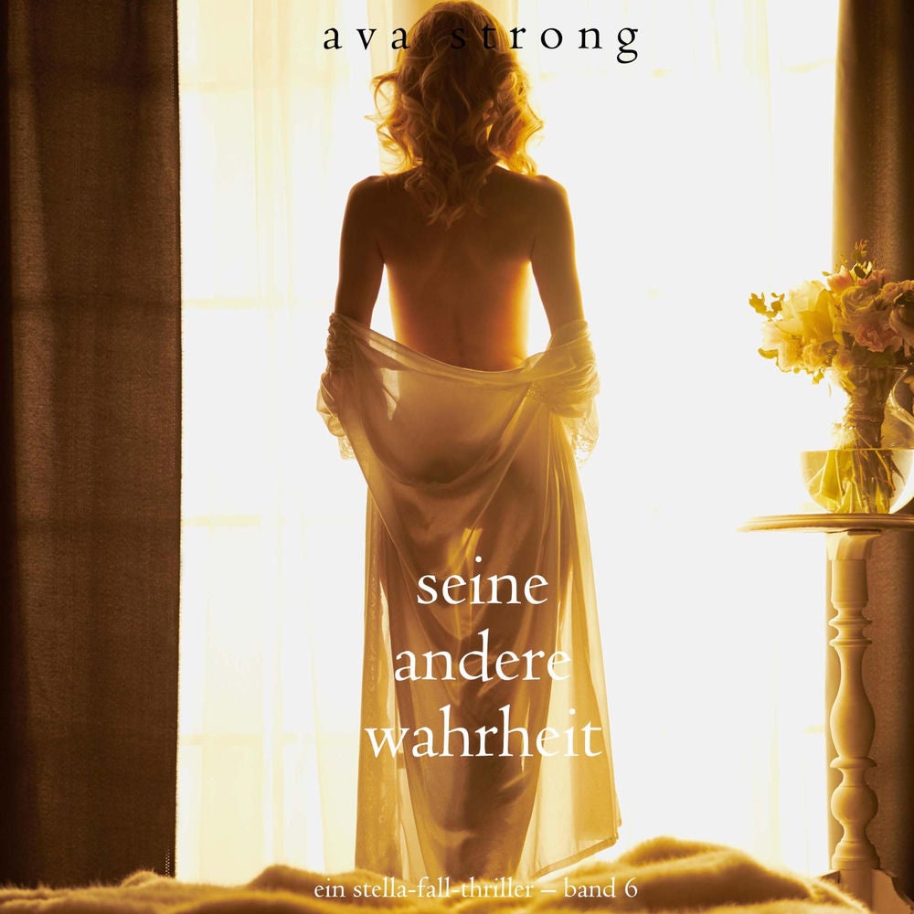 Seine andere Wahrheit (Ein Stella-Fall-Thriller – Band 6)