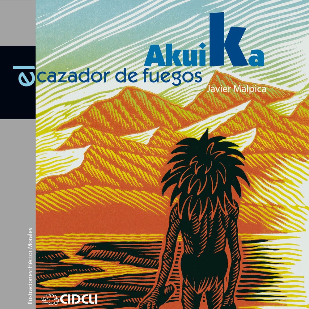 Akuika, el cazador de fuegos