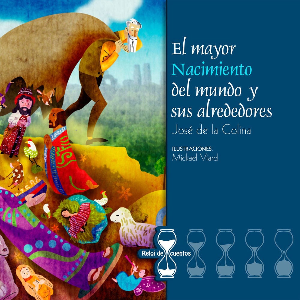 El mayor Nacimiento del mundo y sus alrededores