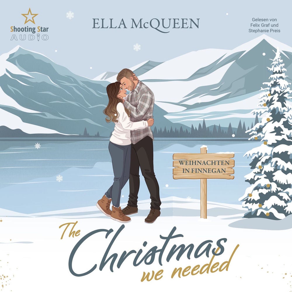 The Christmas we needed: Weihnachten in Finnegan - Highland Love Affairs, Band 4