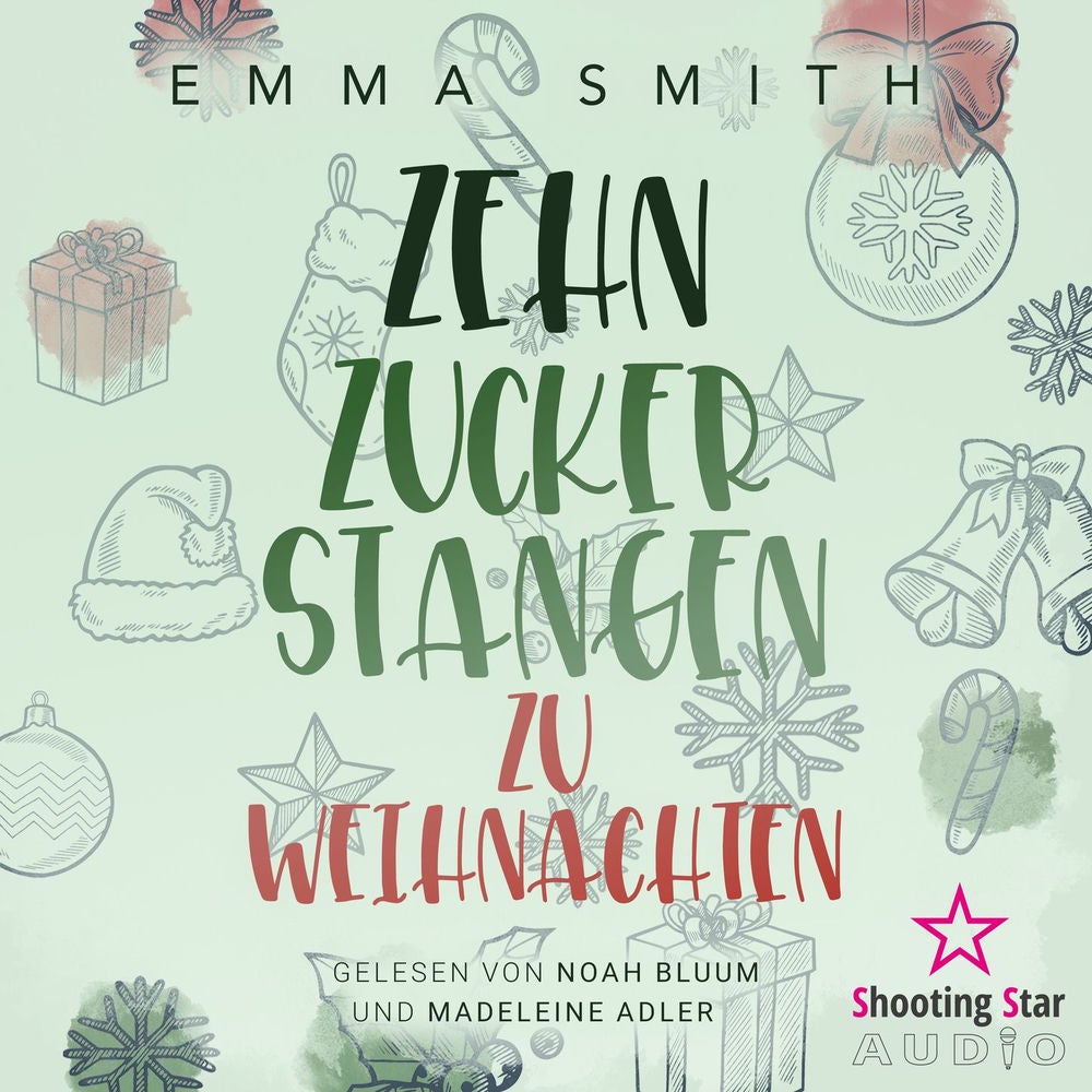 Zehn Zuckerstangen zu Weihnachten - Christmas in Boston, Band 1
