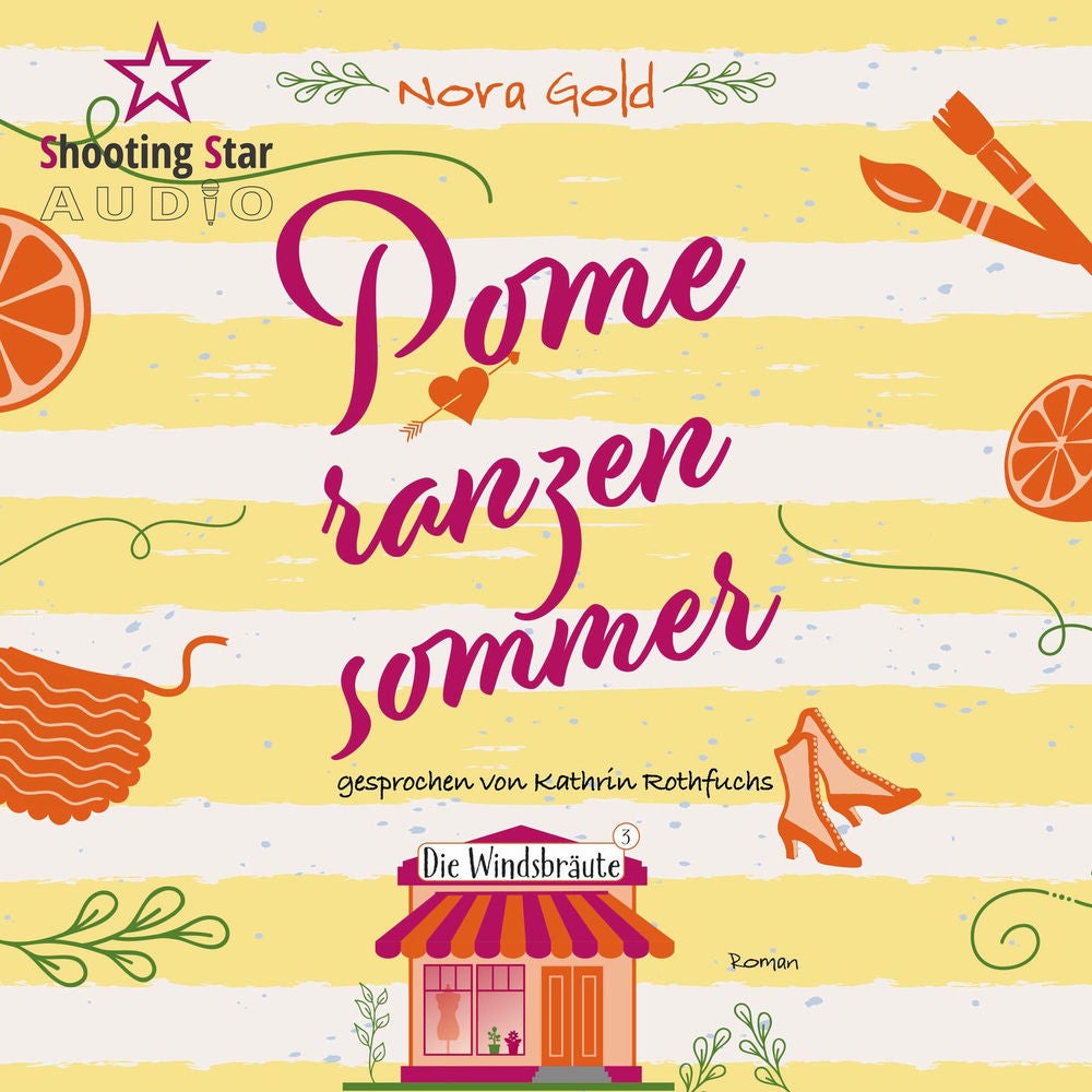 Pomeranzensommer - Die Windsbräute, Band 3