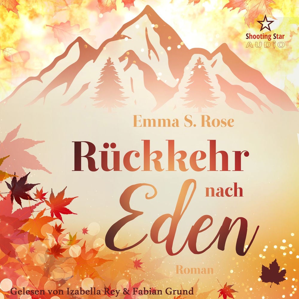 Rückkehr nach Eden - Kleine Stadt, große Gefühle, Band 4