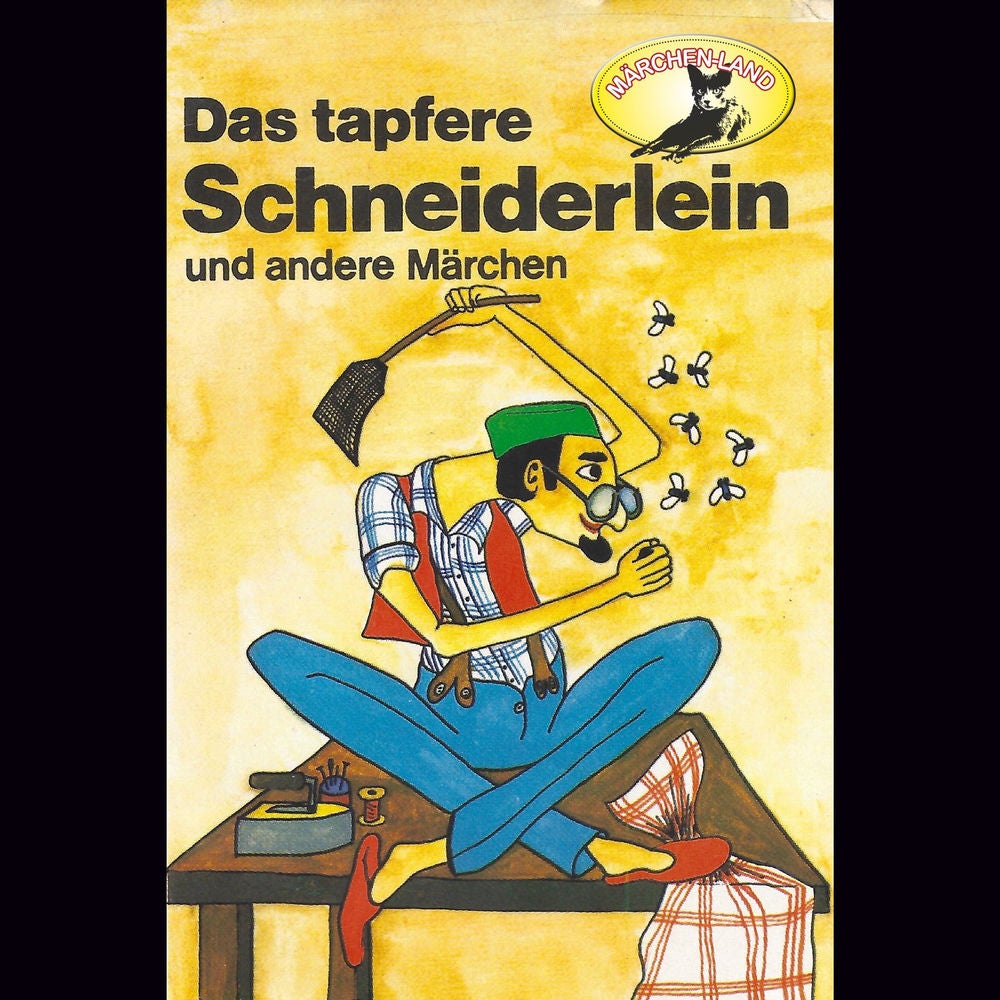 Das tapfere Schneiderlein / Der Schatzgräber nach Johann Karl August Musäus