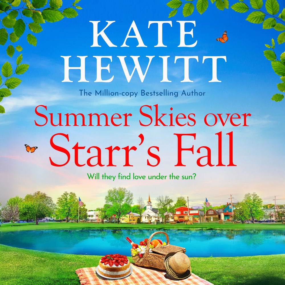 Summer Skies Over Starr's Fall - Starr's Fall, Book 4