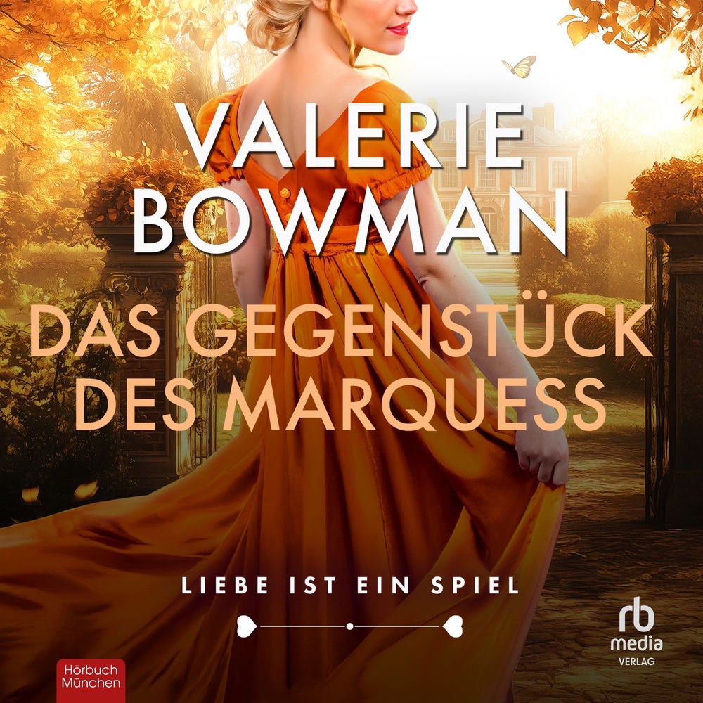 Das Gegenstück des Marquess - Liebe ist ein Spiel, Band 3