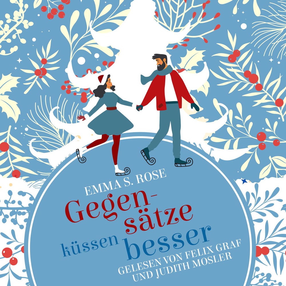 Gegensätze küssen besser - Weihnachtszauber, Band 6
