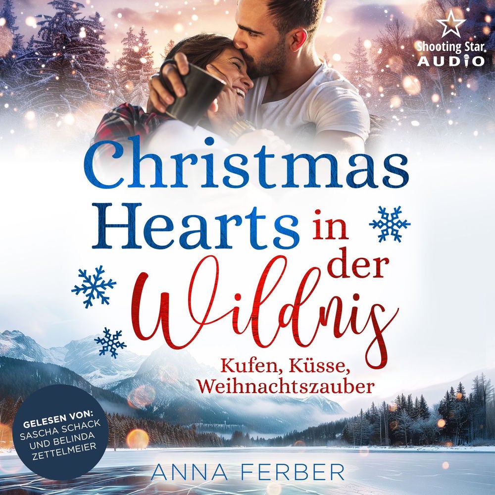 Christmas Hearts in der Wildnis: Kufen, Küsse, Weihnachtszauber - Küsse, Weihnachten & Schnee, Band 2