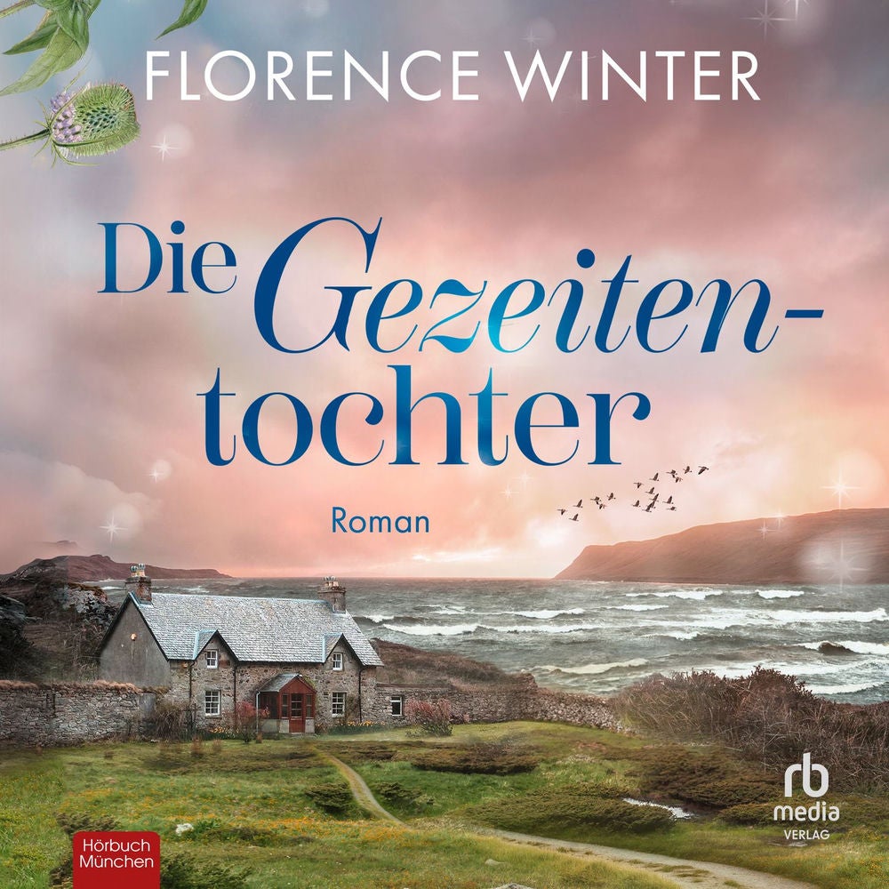 Die Gezeitentochter - Die Frauen der Inseln, Band 2