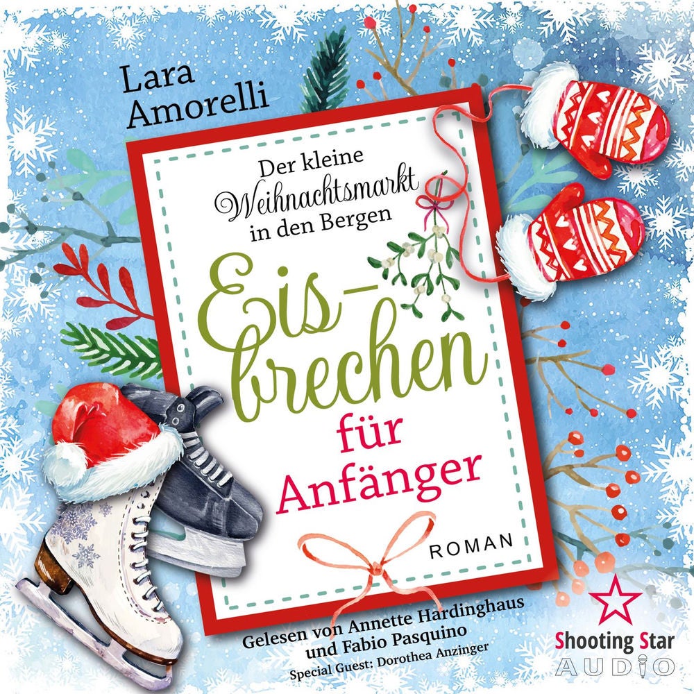 Eisbrechen für Anfänger - Der kleine Weihnachtsmarkt in den Bergen, Band 1