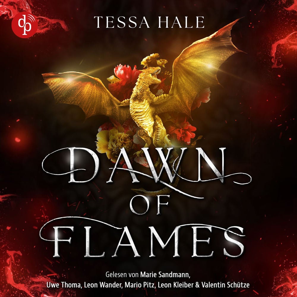 Dawn of Flames - Himmelsfeuer | Das spicy Why Choose Romantasy Hörbuch voller Drachen und verbotener Begierde - Dragons of Ember H