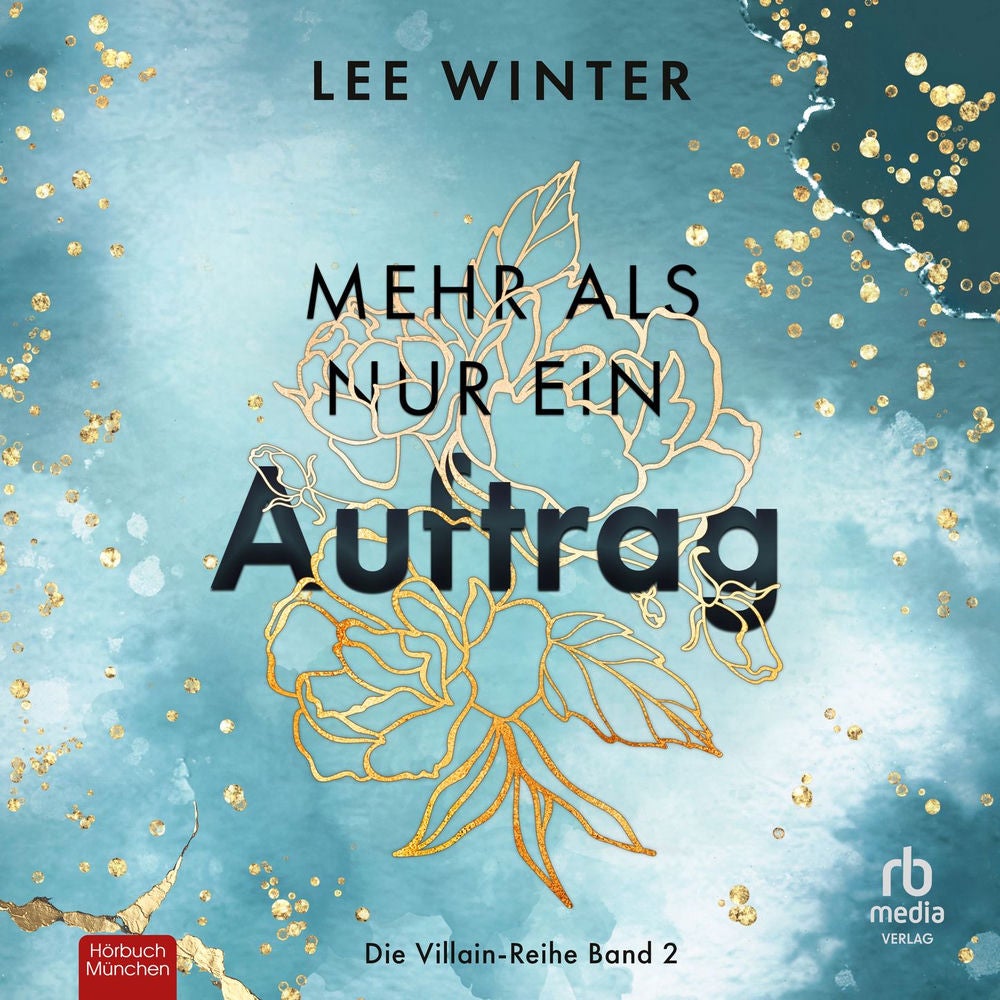 Mehr als nur ein Auftrag - Die Villain-Reihe, Band 2