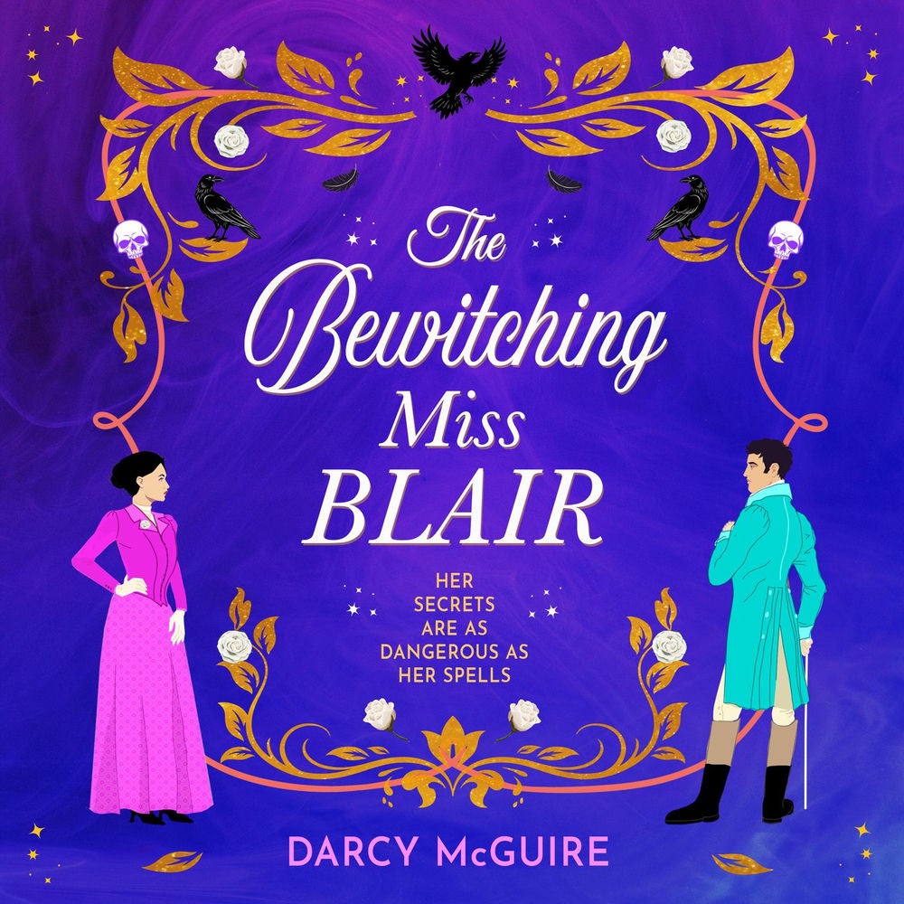 The Bewitching Miss Blair - The Society of Scandalous Witches, Book 1