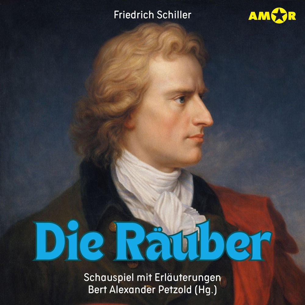 Folge 8: Die Räuber - Schauspiel mit Erläuterungen