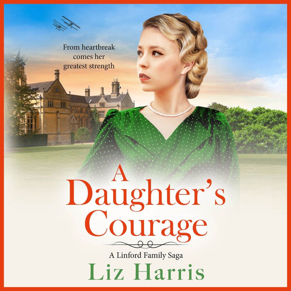 A Daughter's Courage - Linford Saga, Book 1