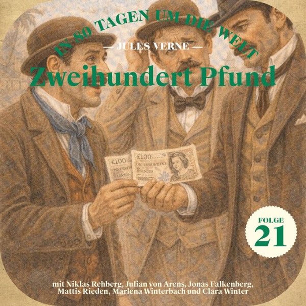 Zweihundert Pfund (In 80 Tagen um die Welt, Folge 21)