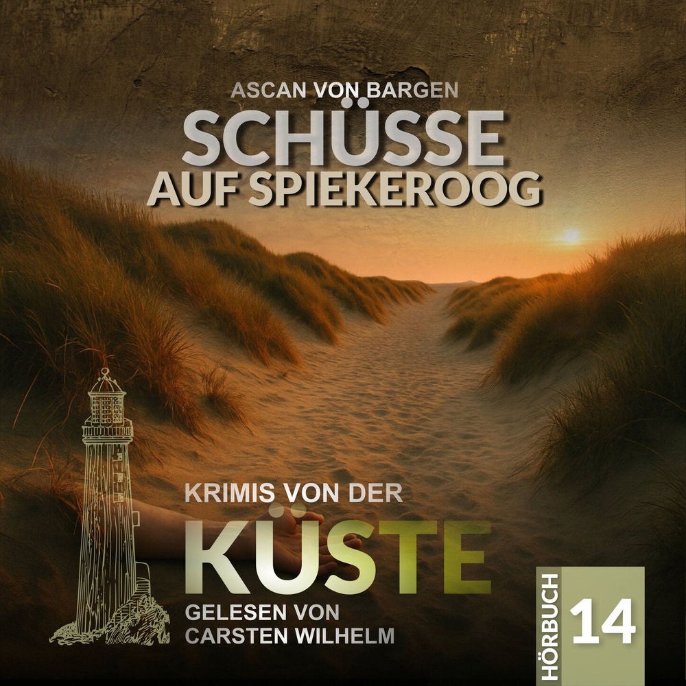 Schüsse auf Spiekeroog - Krimis von der Küste, Folge 14