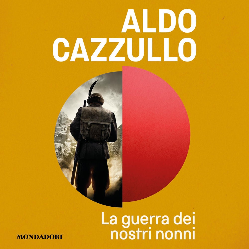 La guerra dei nostri nonni