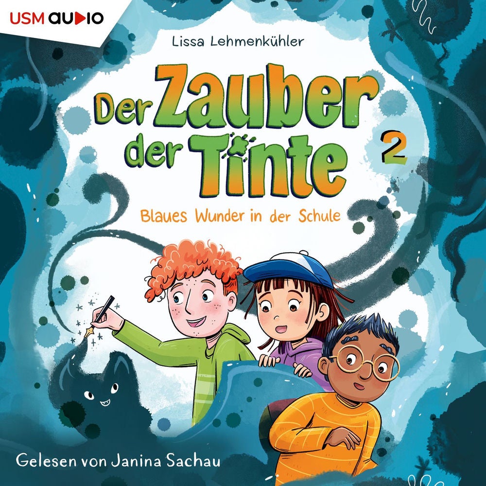 Blaues Wunder in der Schule - Der Zauber der Tinte, Teil 2