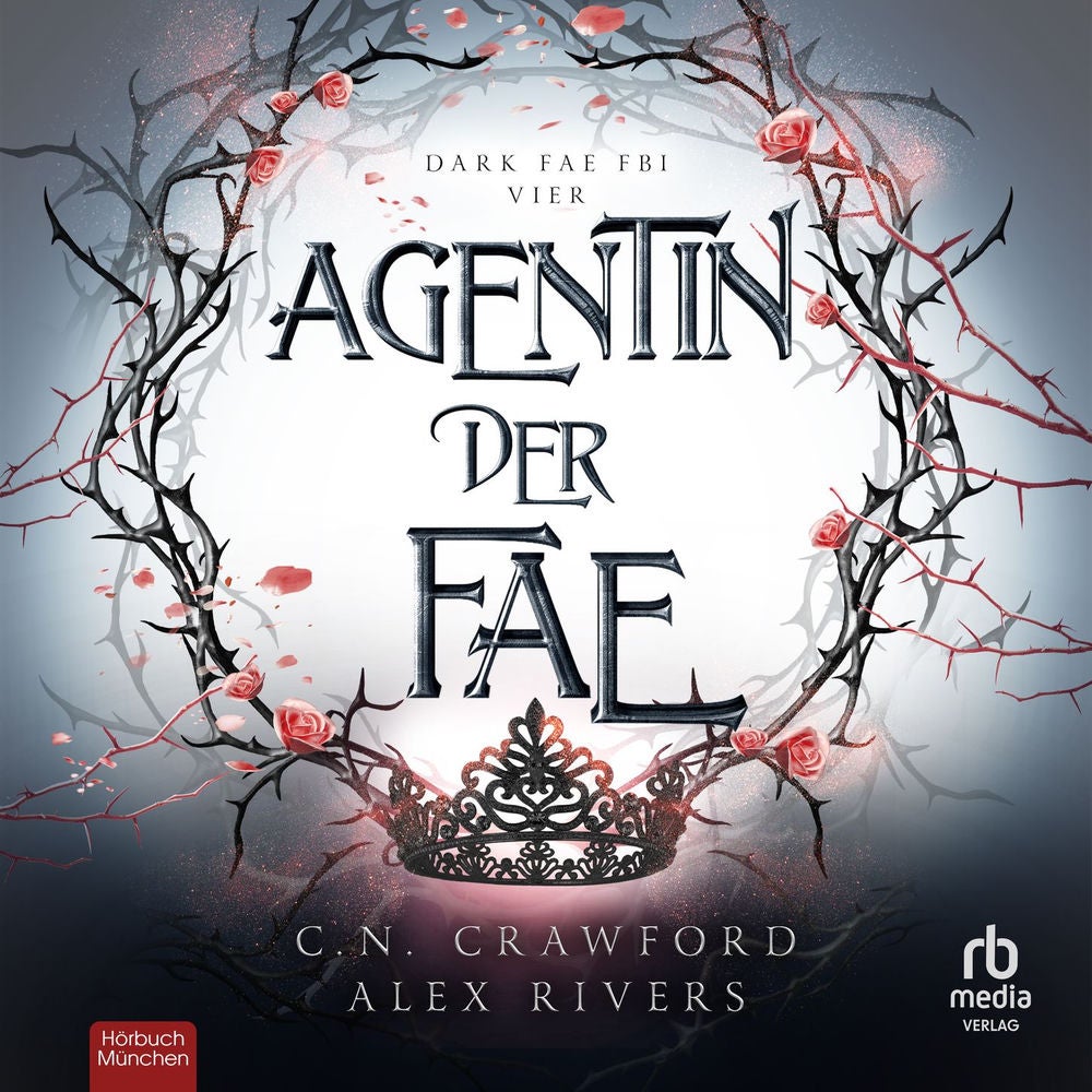 Agentin der Fae - Dark Fae FBI, Band 4