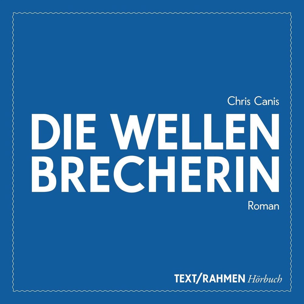 Die Wellenbrecherin