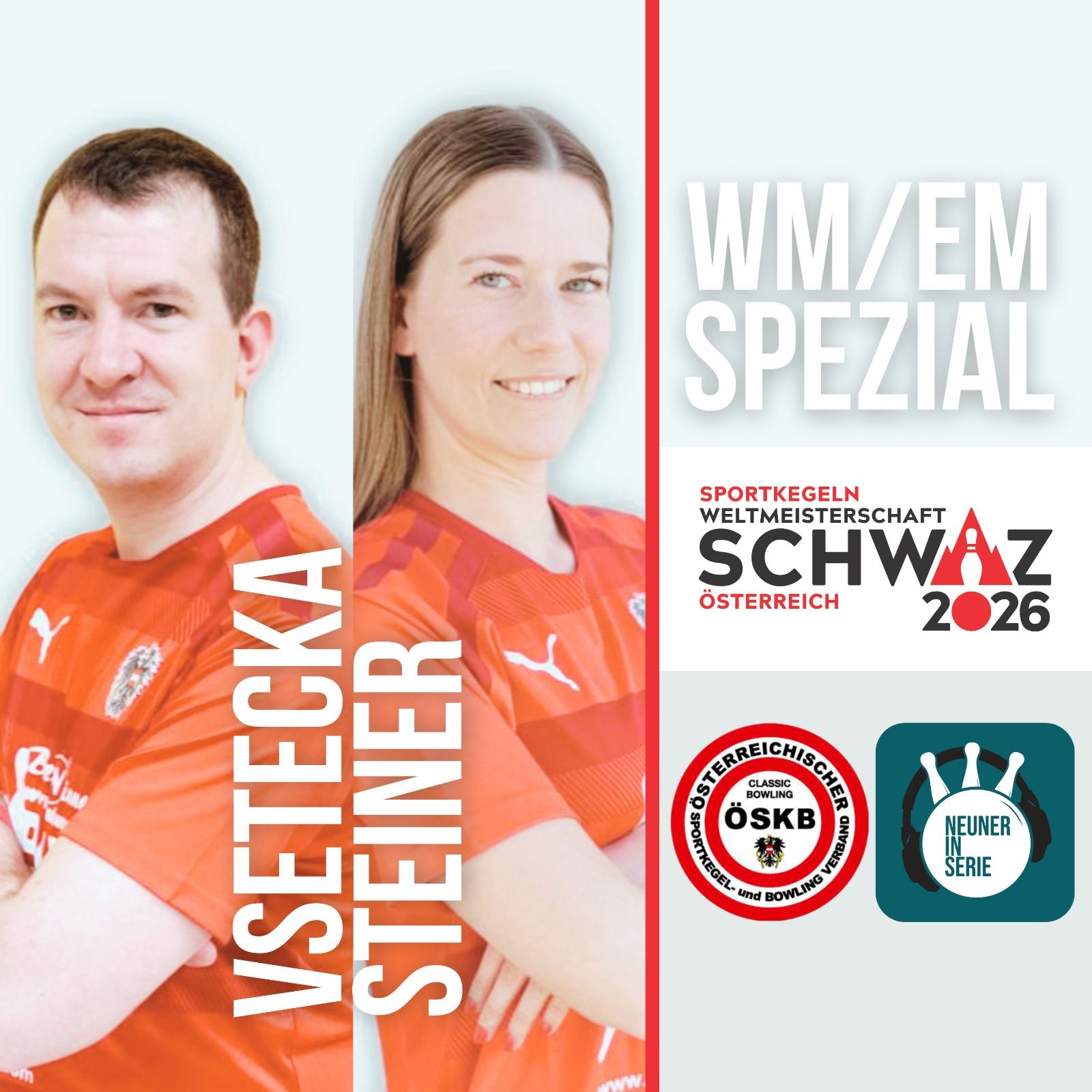 SCHWAZ '26 | Steiner/Vsetecka - Aktive [EM/WM-Spezial]