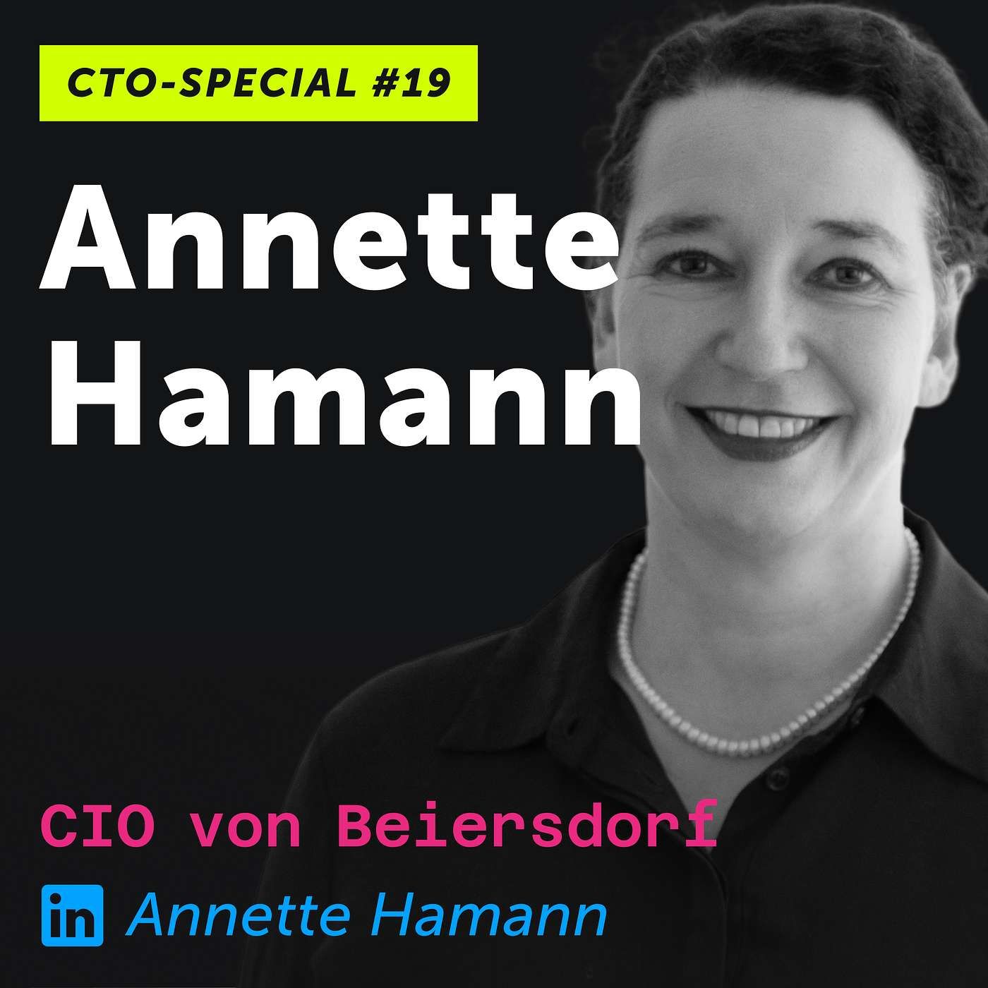 CTO-Special #19: Annette Hamann von Beiersdorf