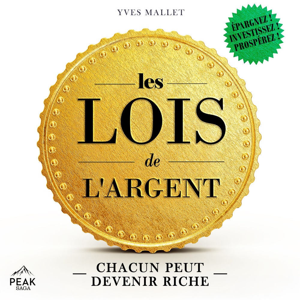 Les lois de l'argent