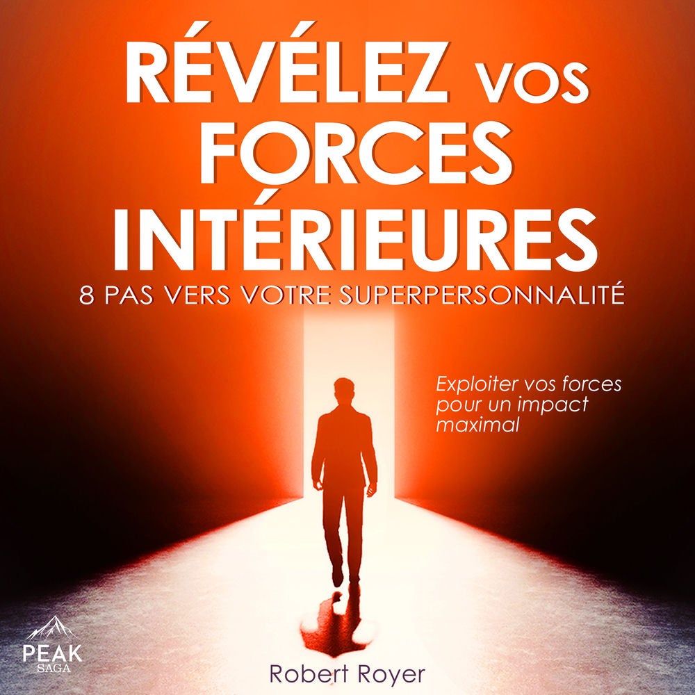 Révélez vos forces intérieures