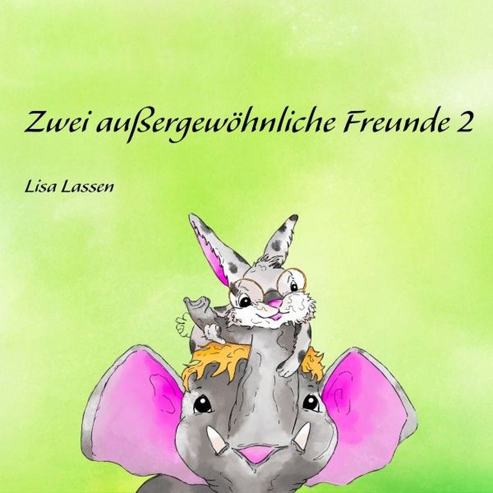 Zwei außergewöhnliche Freunde 2